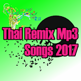 Thai Remix Mp3 Songs 2017 icon