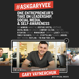 Obraz ikony: #AskGaryVee: One Entrepreneur's Take on Leadership, Social Media, and Self-Awareness