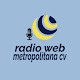 Radio Web Metropolitana CV Descarga en Windows