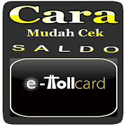 Cara Mudah Cek Saldo E-Toll