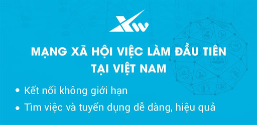 Xwork - Mạng Xã Hội Việc Làm - Apps On Google Play