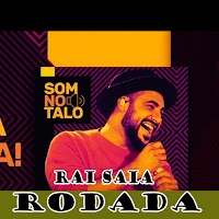 Raí Saia Rodada - Som No Talo