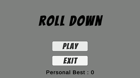 Roll Down
