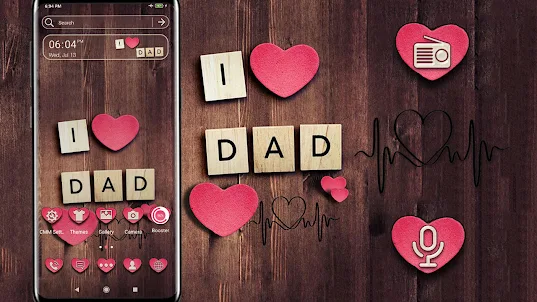 Love Dad Theme Launcher