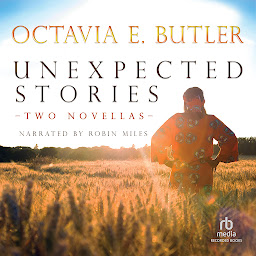 Icon image Unexpected Stories: Two Novellas