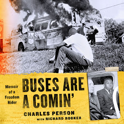 Icon image Buses Are a Comin': Memoir of a Freedom Rider