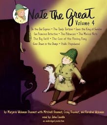 Nate the Great Collected Stories: Volume 4: Owl Express; Tardy Tortoise; King of Sweden; San Francisco Detective; Pillowcase ; Musical Note; Big Sniff; and Me; Goes Down in the Dumps; Stalks Stupidweed 아이콘 이미지
