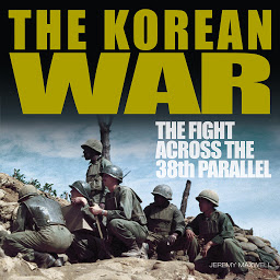 Icon image The Korean War: Digitally narrated using a synthesized voice