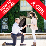 Cover Image of डाउनलोड How To Propose A Girl  APK