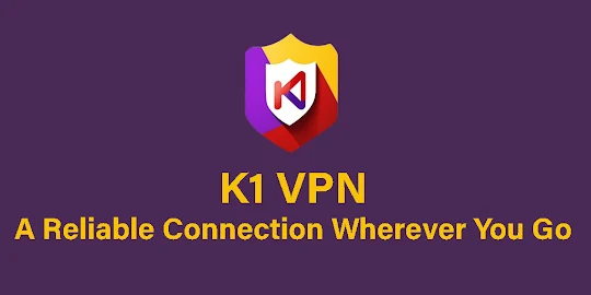 K1 VPN - Secure VPN Proxy
