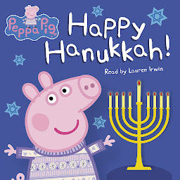Icon image Happy Hanukkah! (Peppa Pig)