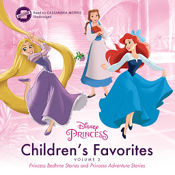 Imagen de icono Children’s Favorites, Vol. 2: Princess Bedtime Stories and Princess Adventure Stories, Volume 2