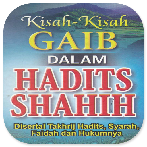 Kisah Gaib Dalam Hadits Shahih Download on Windows