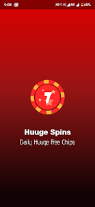 Huuge Spins - Daily Huuge Free Chips