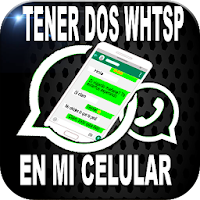 Como Tener Dos Wasap En Un Mismo Telefono Guia