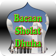 Bacaan Sholat Dhuha dan Doanya Offline