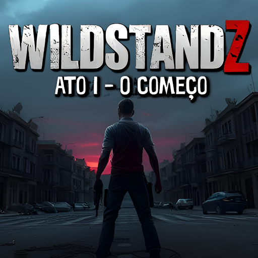 WildStandZ: Ato 1 - O Começo Baixe no Windows