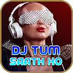 Cover Image of Download DJ Tum Saath Ho  APK