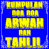 Kumpulan Doa Doa Arwah Dan Tah