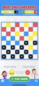 Beat Dad Checkers