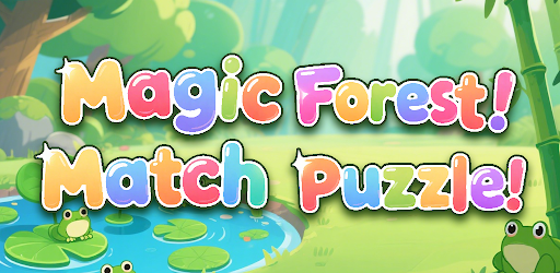 Magic Forest Match Puzzle