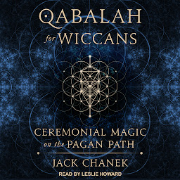 Obraz ikony: Qabalah for Wiccans: Ceremonial Magic on the Pagan Path