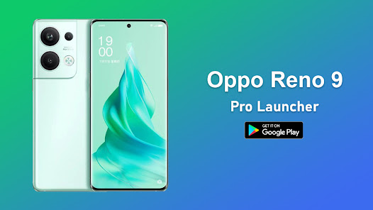 Oppo Reno 9 Pro Launcher 1.0 APK + Mod (Free purchase) for Android