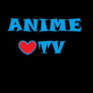 Anime TV - Movies/series