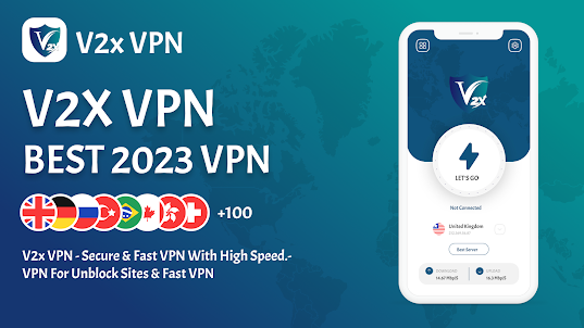 V2-X: Fast & Secure VPN