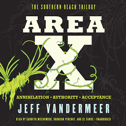 Imagem do ícone Area X: The Southern Reach Trilogy—Annihilation, Authority, Acceptance