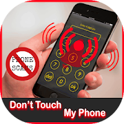 Don't Touch My Phone - Prevent Mobile Phone Theft