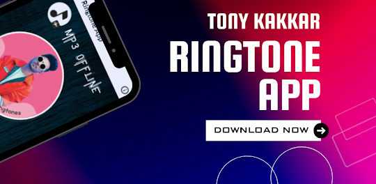Tony Kakkar Ringtone 2023