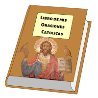 Libro mis Oraciones Catolicas