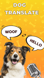 Dog Translator : Talking Pet