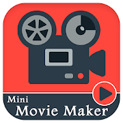 Photo To Video Maker With Music - Mini Movie Maker