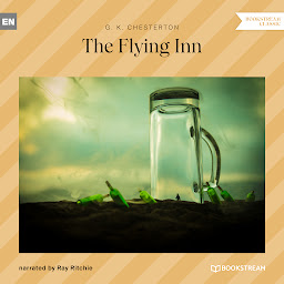 Icon image The Flying Inn (Unabridged)