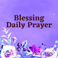 Blessing Daily Prayer