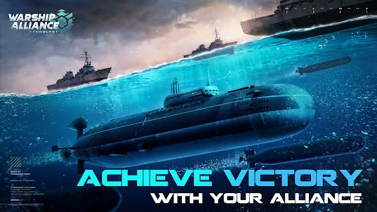 Warship Alliance: Conquest