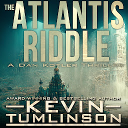 Ikoonipilt The Atlantis Riddle: A Dan Kotler Thriller