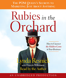 Icon image Rubies in the Orchard: How to Uncover the Hidden Gems in Your Business