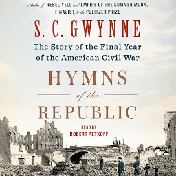 Icon image Hymns of the Republic: The Story of the Final Year of the American Civil War