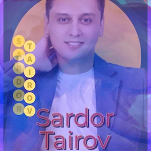 Sardor Tairov Qo'shiqlari 2023