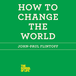 Icon image How to Change the World