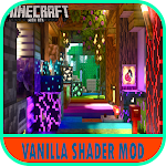 Cover Image of Download vanilla shader for minecraft 1.0 APK