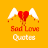 Sad Love Quotes & Sayings