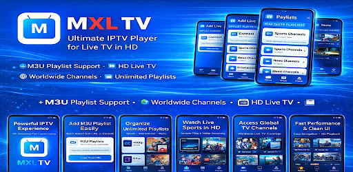 MXL TV : smart IPTV Player