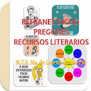 REFRANES, DICHOS, RECURSOS LITERARIOS.