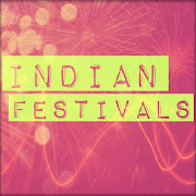 Indian Festivals