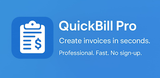 QuickBill Pro - Invoice Maker