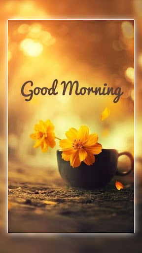 Good Morning Images, Wishes Screen 3